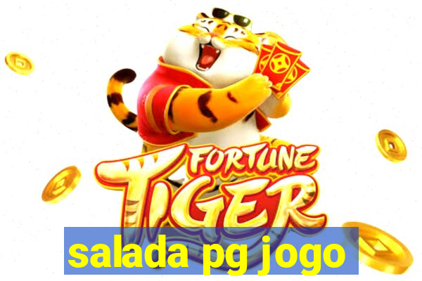 salada pg jogo